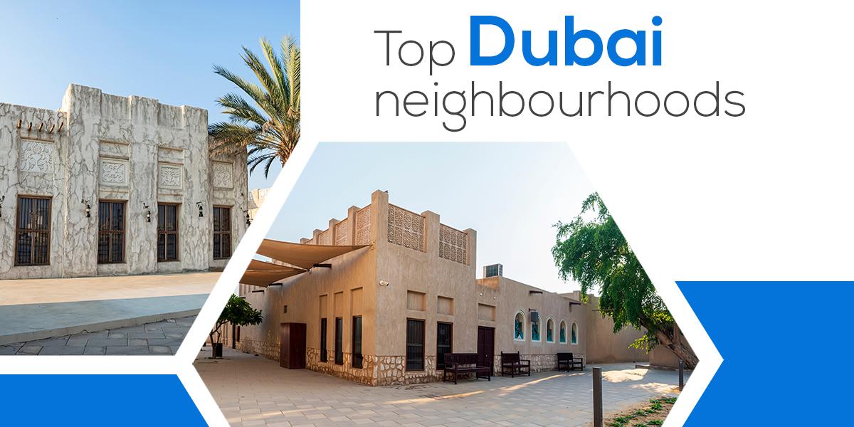 Top Dubai Neighbourhoods change meta ""